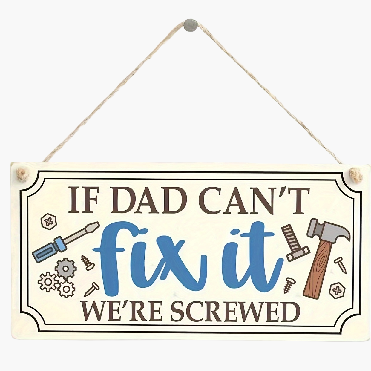 Humoristisk skylt för män – Väggdekoration till pappa – Rolig present till verkstad, garage eller man cave
