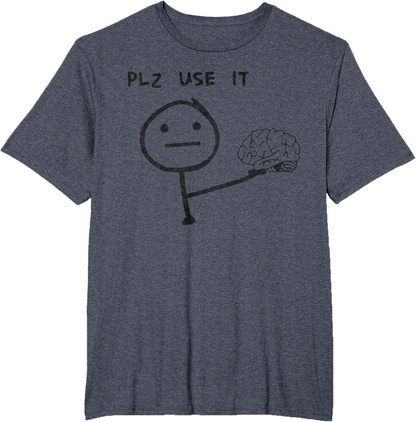 Herr T-shirt med rolig meme-tryck – Plz Use It – Avslappnad stil för vardagsbruk